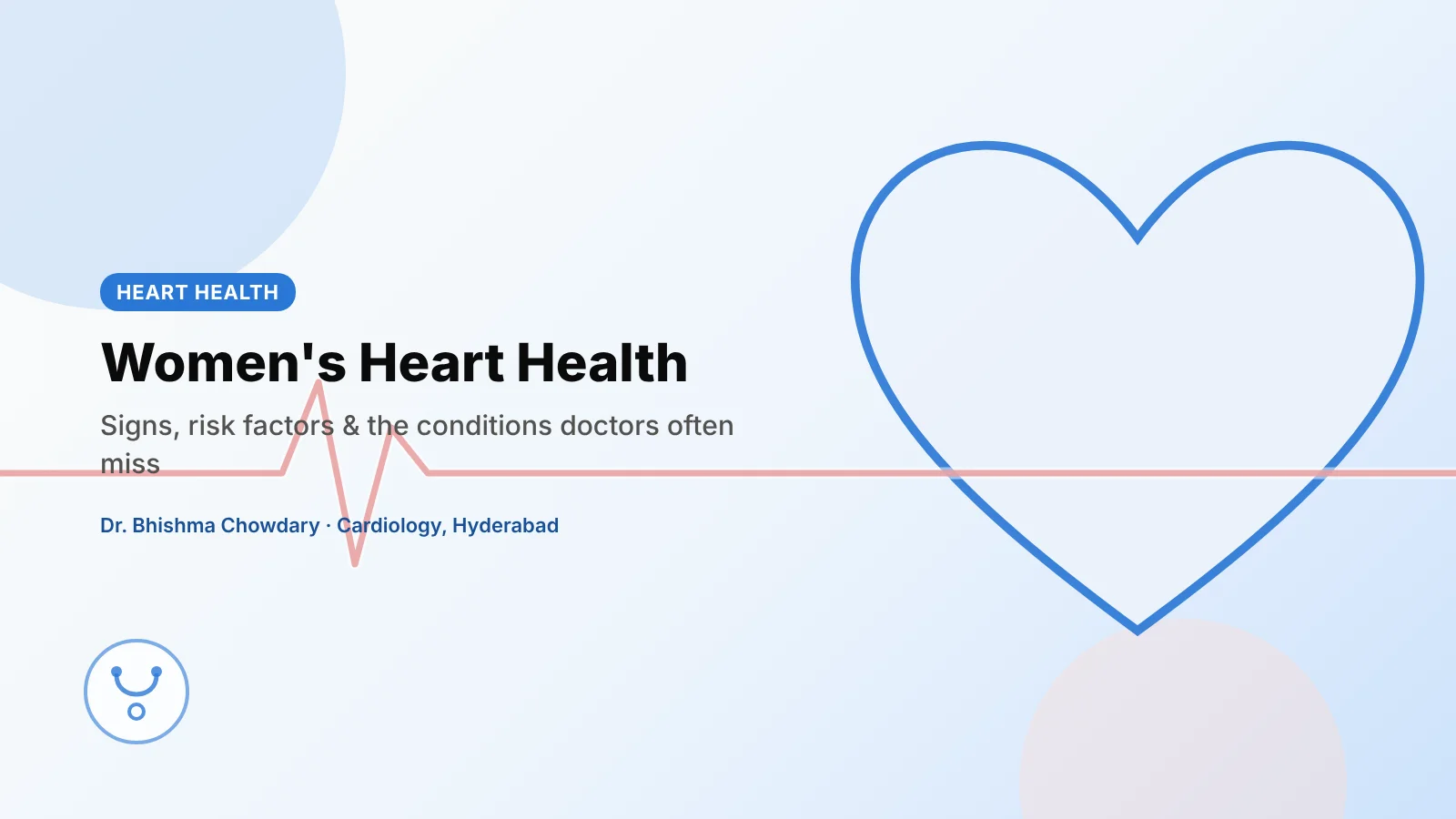 Women's Heart Health: Signs & Risks in Hyderabad